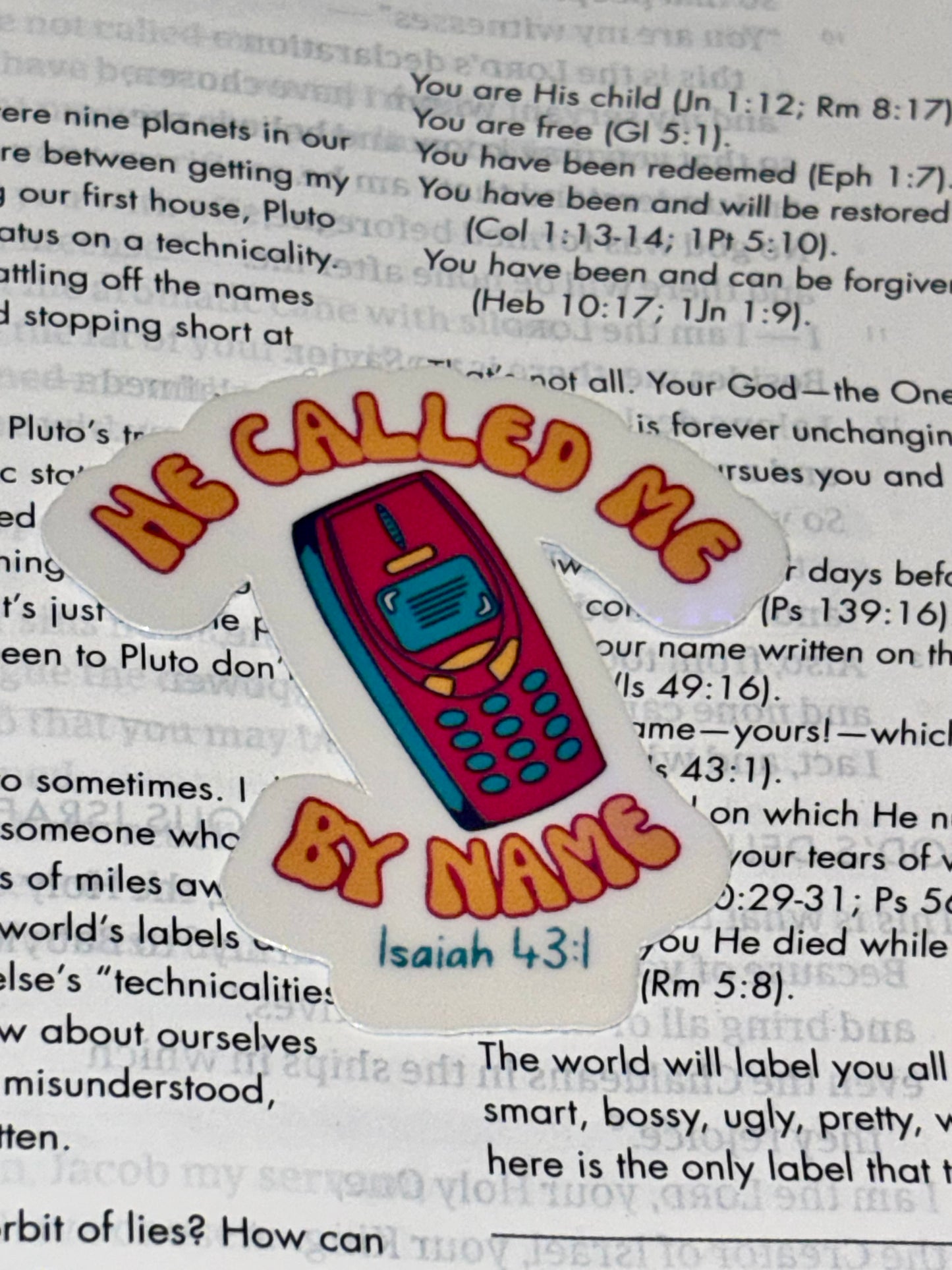 “He called me by name” sticker